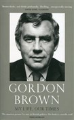 My life Ou... - Gordon Brown -  books in polish 