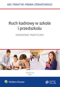 Picture of Ruch kadrowy w szkole i przedszkolu Zeszyt 23 Część 1-2 Komentarz praktyczny