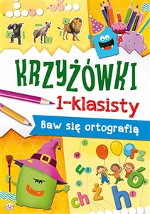 Picture of Krzyżówki 1-klasisty Baw się ortografią