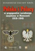 Polska i P... - Eugeniusz Cezary Król -  books in polish 