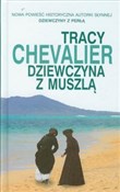 Dziewczyna... - Tracy Chevalier -  Polish Bookstore 