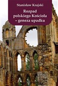 Rozpad pol... - Stanisław Krajski -  foreign books in polish 
