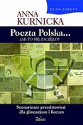 Poczta Pol... - Anna Kurnicka -  Książka z wysyłką do UK
