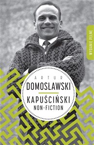 Picture of Kapuściński non-fiction