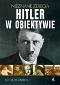 Zobacz : Hitler w o... - Nigel Blundell