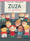 Zuza ma ad... - Thierry Lenain, Delphine Durand -  books from Poland