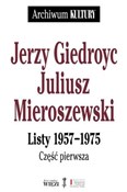 Książka : Listy 1957... - Jerzy Giedroyc, Juliusz Mieroszewski