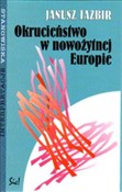 polish book : Okrucieńst... - Janusz Tazbir