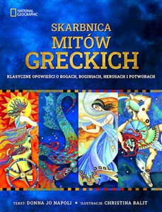 Obrazek Skarbnica mitów greckich Klasyczne opowieści o bogach, boginiach, herosach i potworach