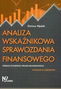 Picture of Analiza wskaźnikowa sprawozdania finansowego według polskiego prawa bilansowego