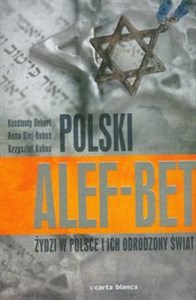 Picture of Polski Alef-Bet Żydzi w Polsce i ich odrodzony świat