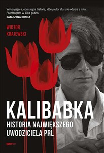 Picture of Kalibabka Historia największego uwodziciela PRL