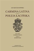 Carmina la... - Jan Kochanowski -  Książka z wysyłką do UK