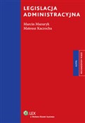 polish book : Legislacja... - Marcin Mazuryk, Mateusz Kaczocha