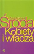 Kobiety i ... - Magdalena Środa -  foreign books in polish 