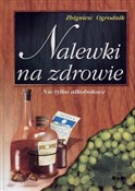 polish book : Nalewki na... - Zbigniew Ogrodnik