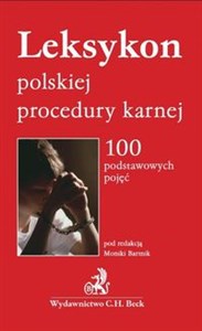Picture of Leksykon polskiej procedury karnej 100 podstawowych pojęć
