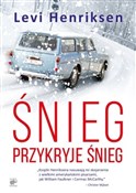 polish book : Śnieg przy... - Levi Henriksen