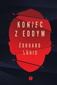 Koniec z E... - Edouard Louis -  books in polish 