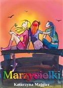 Marzycielk... - Katarzyna Majgier -  books in polish 
