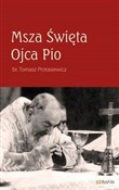 Msza Święt... - Tomasz Protasiewicz -  Polish Bookstore 