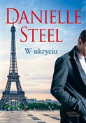 W ukryciu - Danielle Steel - Ksiegarnia w UK