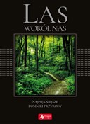 polish book : Las wokół ... - Opracowanie Zbiorowe