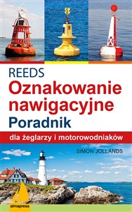 Picture of REEDS Światła znaki i oznakowanie nawigacyjne Poradnik dla żeglarzy i motorowodniaków