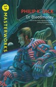 Dr Bloodmo... - Philip K. Dick -  foreign books in polish 
