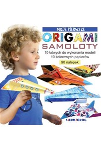 Picture of Moje pierwsze origami Samoloty