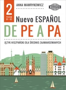 Picture of Nuevo espanol de pe a pa 2 Język hiszpański dla średnio zaawansowanych (+mp3)