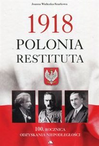 Picture of 1918 Polonia Restituta 100. Rocznica odzyskania niepodległości