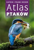 Polska książka : Atlas ptak... - Katrin Hecker, Franz Hecker