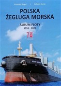 Polska Żeg... - Krzysztof Gogol, Bohdan Huras -  foreign books in polish 
