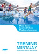 Trening me... - Maciej Behnke, Karolina Chlebosz, Magdalena Kaczmarek - Ksiegarnia w UK
