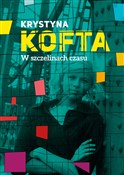 polish book : W szczelin... - Krystyna Kofta