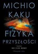 Książka : Fizyka prz... - Michio Kaku