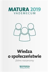 Picture of Matura 2019 Vademecum Wiedza o społeczeństwie Zakres rozszerzony