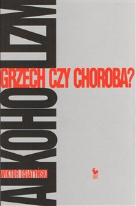 Picture of Alkoholizm Grzech czy choroba?