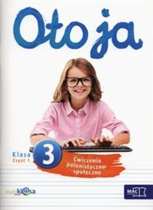 Picture of Oto ja 3 Ćwiczenia polonistyczno-społeczne Część 1 Szkoła podstawowa