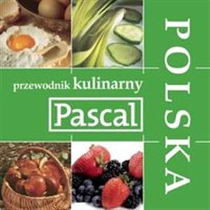 Picture of Przewodnik kulinarny Pascala. Polska