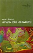 Gwiazdy ep... - Renata Serelyte -  foreign books in polish 