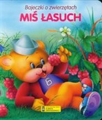 Książka : Miś łasuch... - Anna i Lech Stefaniakowie (ilustr.)