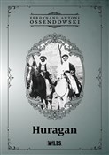 Książka : Huragan - Ferdynand Antoni Ossendowski