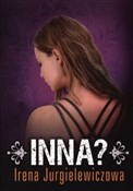 Inna - Irena Jurgielewiczowa -  Polish Bookstore 