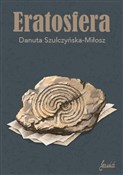 Eratosfera... - Danuta Szulczyńska-Miłosz -  books in polish 