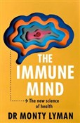 The Immune... - Monty Lyman -  books in polish 