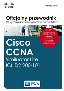 Picture of Oficjalny przewodnik Przygotowanie do egzaminu na certyfikat Cisco CCNA Routing and Switching ICND2 200-101