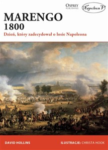 Picture of Marengo 1800 Dzień, który zadecydował o losie Napoleona