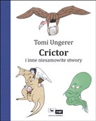 Crictor i ... - Tomi Ungerer -  foreign books in polish 